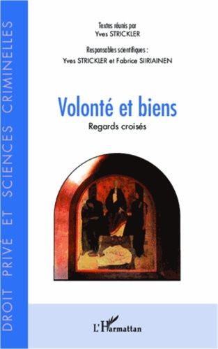 Emprunter Volonté et biens. Regards croisés livre