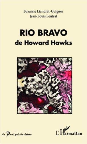 Emprunter Rio Bravo de Howard Hawks livre