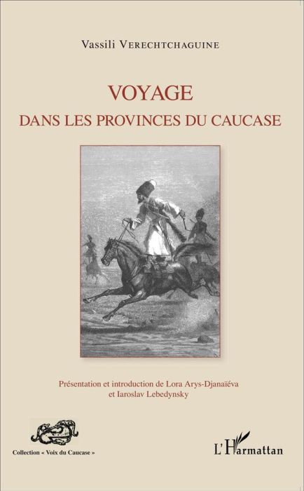 Emprunter Voyage dans les provinces du Caucase livre