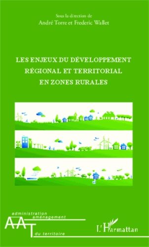 Emprunter Les enjeux du développement régional et territorial en zones rurales livre