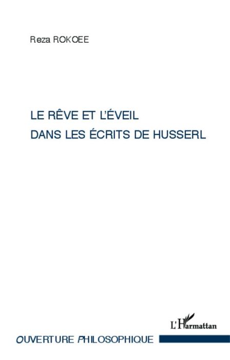 Emprunter Le rêve et l'éveil dans les écrits de Husserl livre