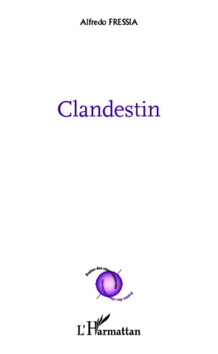 Emprunter Clandestin. Edition bilingue français-espagnol livre