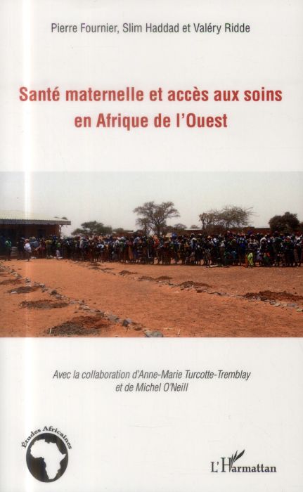 Emprunter Santé maternelle et accès aux soins en Afrique de l'ouest. Contributions de jeunes chercheurs livre