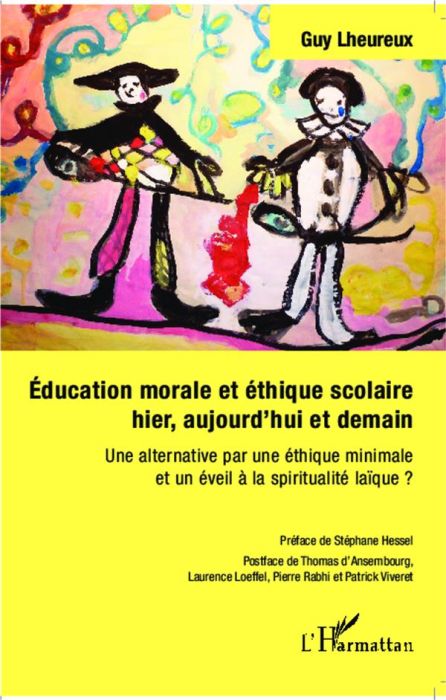 Emprunter Education morale et éthique scolaire hier, aujourd'hui et demain. Une alternative par une éthique mi livre