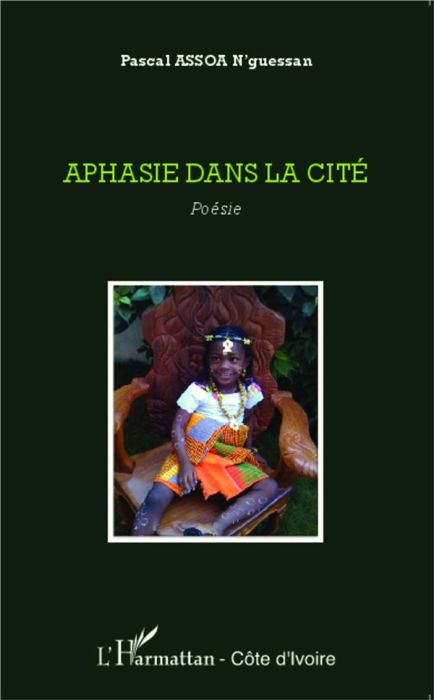 Emprunter Aphasie dans la cité. Poésie livre