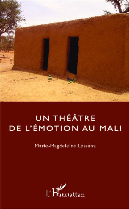 Emprunter Un théâtre de l'émotion au Mali livre