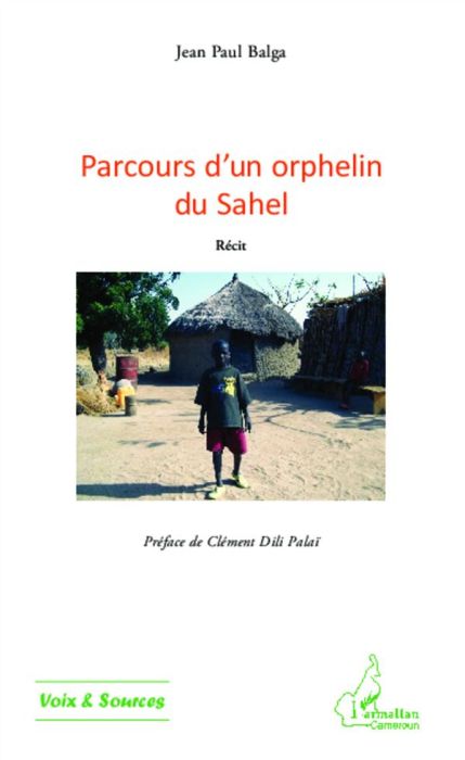 Emprunter Parcours d'un orphelin du Sahel livre