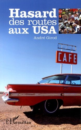 Emprunter Hasard des routes aux USA livre