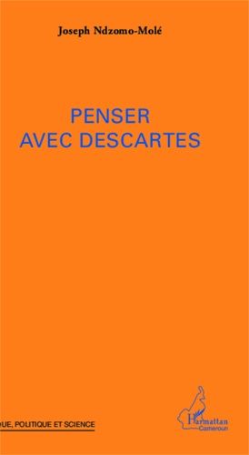 Emprunter Penser avec Descartes livre