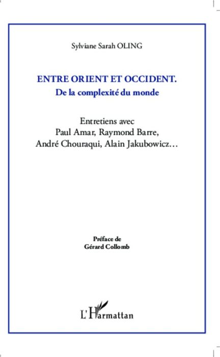 Emprunter Entre Orient et Occident. De la complexité du monde livre