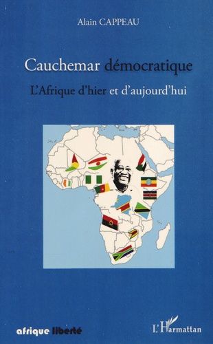 Emprunter Cauchemar démocratique. L'Afrique d'hier et d'aujourd'hui livre