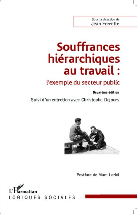 Emprunter Souffrances hiérarchiques au travail. L'exemple du secteur public, 2e édition livre