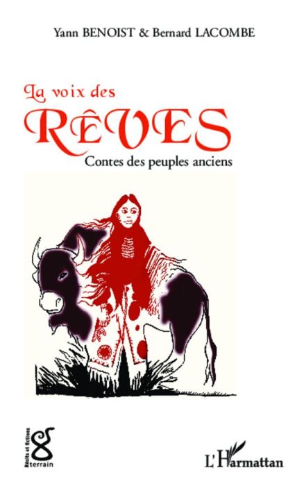 Emprunter La voix des rêves. Contes des peuples anciens livre