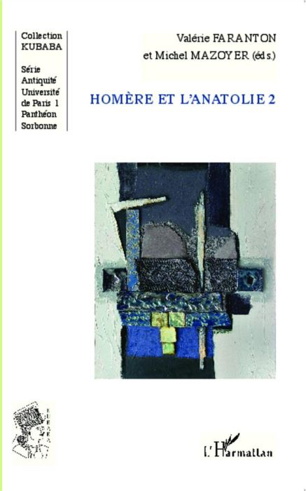 Emprunter Homère et l'Anatolie. Tome 2 livre