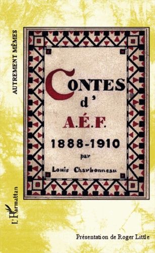 Emprunter Contes d'AEF 1888-1910 livre