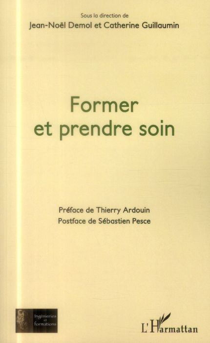 Emprunter Former et prendre soin livre