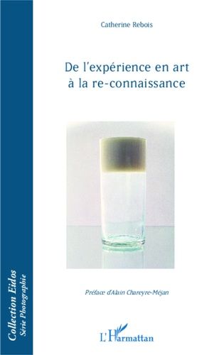 Emprunter De l'expérience en art à la re-connaissance livre