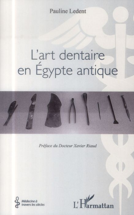 Emprunter L'art dentaire en Egypte antique livre