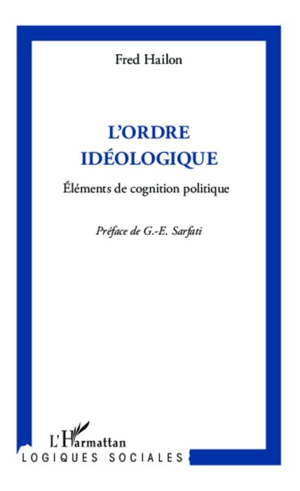 Emprunter L'ordre idéologique. Eléments de cognition politique livre