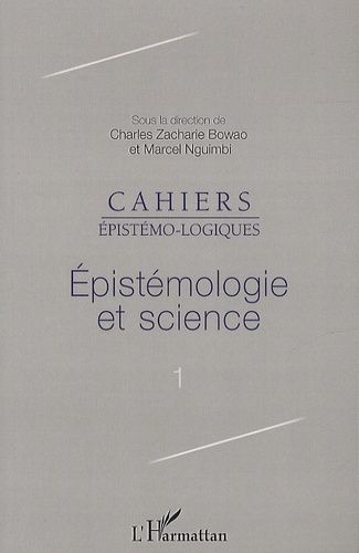 Emprunter Cahiers épistémo-logiques N° 1 : Epistémologie et science livre