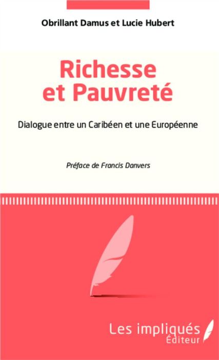 Emprunter Richesse et pauvreté. Dialogue entre un Caribéen et une Européenne livre