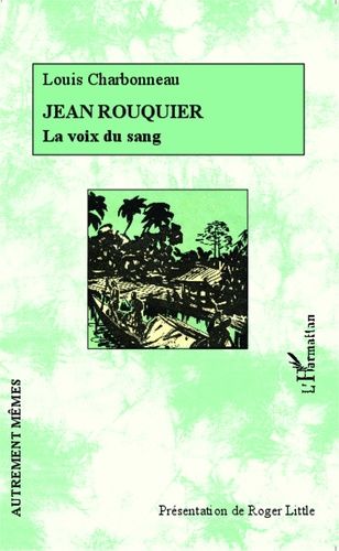 Emprunter Jean Rouquier. La voix du sang livre