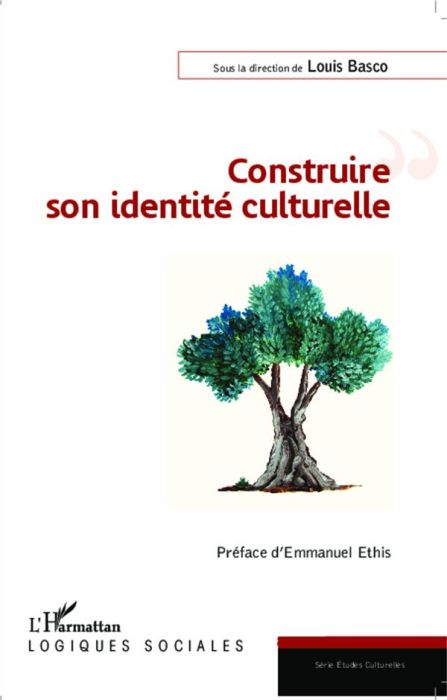 Emprunter Construire son identité culturelle livre