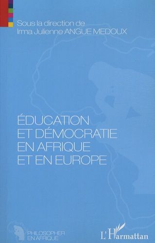 Emprunter Education et démocratie en Afrique et en Europe livre