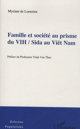 Emprunter Famille et société au prisme du VIH / Sida au Viêt Nam livre