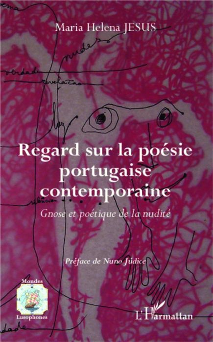 Emprunter Regard sur la poésie portugaise contemporaine. Gnose et poétique de la nudité livre