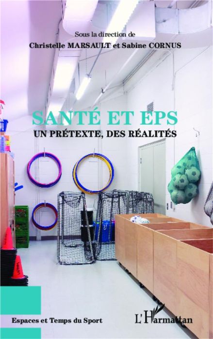 Emprunter Santé et EPS, un prétexte, des réalités livre