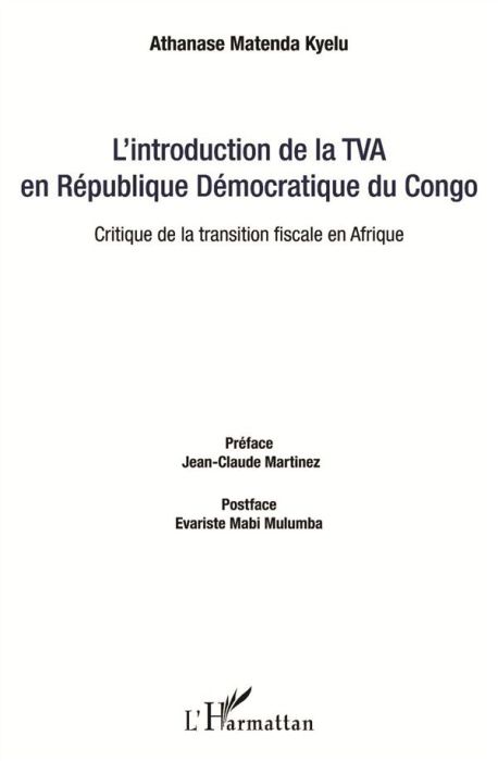 Emprunter L'introduction de la TVA en République Démocratique du Congo. Critique de la transition fiscale en A livre