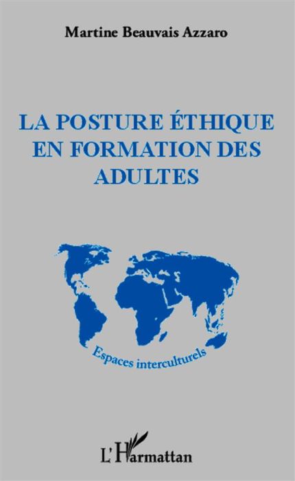 Emprunter La posture éthique en formation des adultes livre