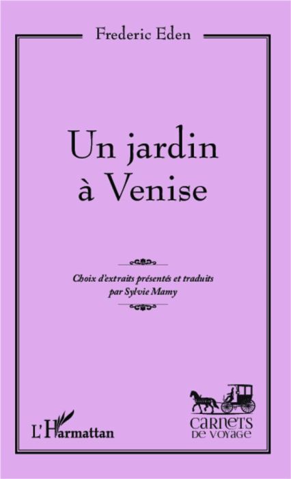 Emprunter Un jardin à Venise livre