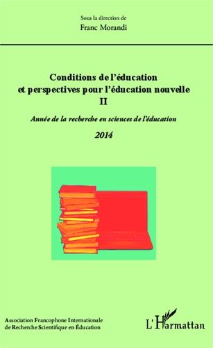 Emprunter Conditions de l'éducation et perspectives pour l'éducation nouvelle N° : Année de la recherche en sc livre