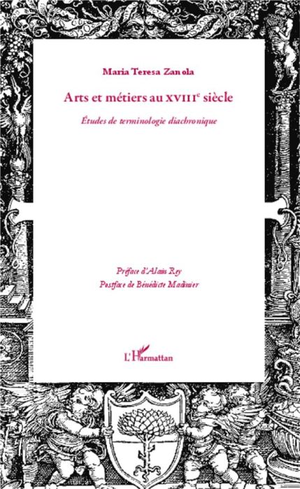 Emprunter Arts et métiers au XVIIIe siècle. Etudes de terminologie diachronique livre