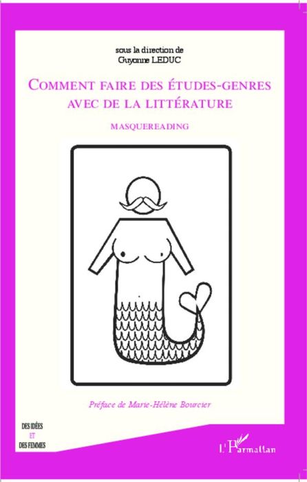 Emprunter Comment faire des études-genres avec de la littérature. Masquereading livre