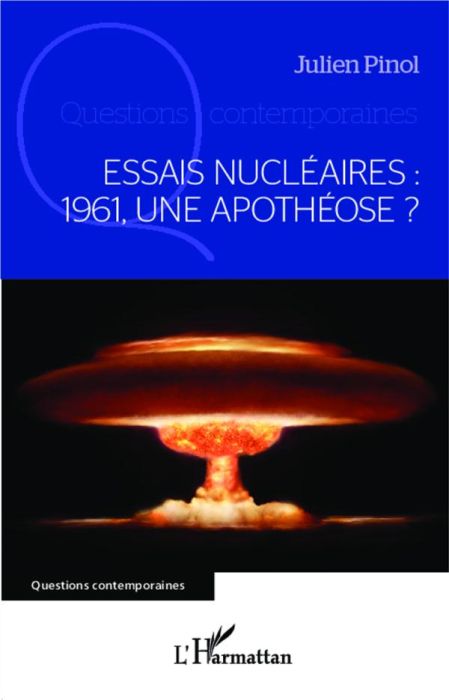 Emprunter Essais nucléaires : 1961, une apothéose ? livre