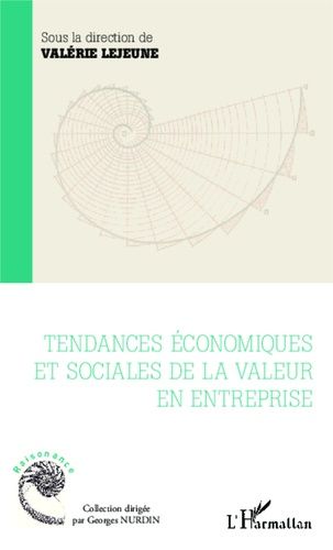 Emprunter Tendances économiques et sociales de la valeur en entreprise livre