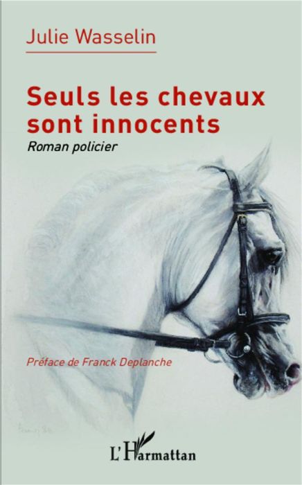 Emprunter Seuls les chevaux sont innocents livre