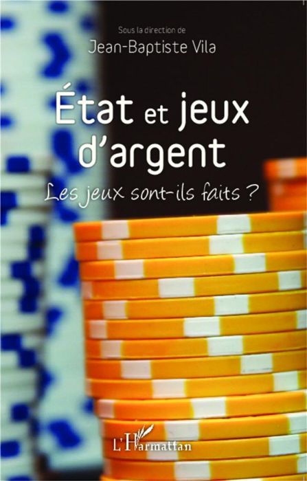 Emprunter Etat et jeux d'argent. Les jeux sont-ils faits ? livre