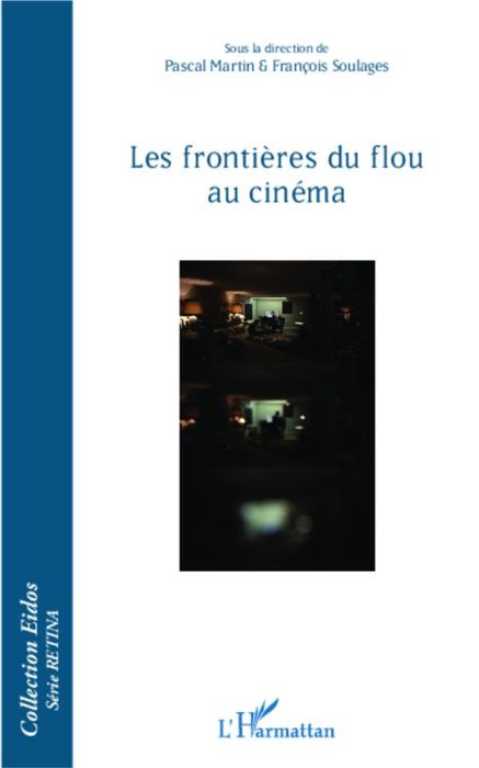 Emprunter Les frontières du flou au cinéma livre