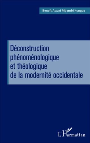 Emprunter Déconstruction phénoménologique et théologique de la modernité occidentale. Michel Henry, Hans Urs v livre