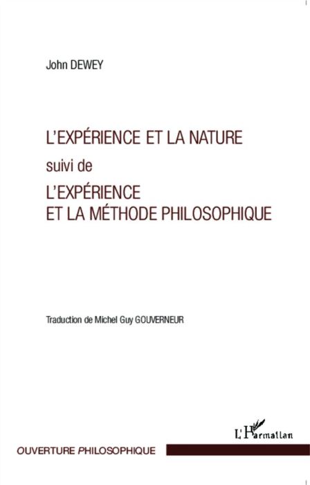 Emprunter L'expérience et la nature. Suivi de L'expérience et la méthode philosophique livre