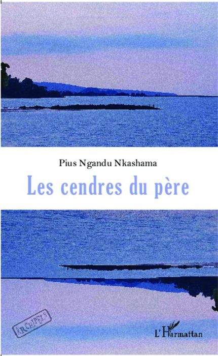 Emprunter Les cendres du père livre