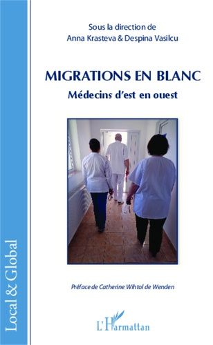 Emprunter Migrations en blanc. Médecins d'est en ouest livre