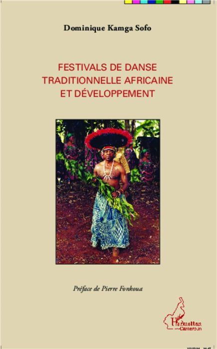 Emprunter Festivals de danse traditionnelle africaine et développement livre