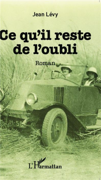 Emprunter Ce qu'il reste de l'oubli livre