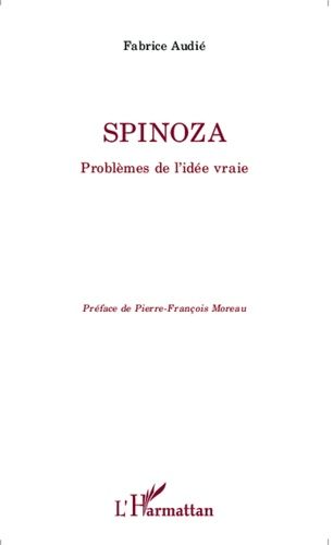 Emprunter Spinoza. Problèmes de l'idée vraie livre