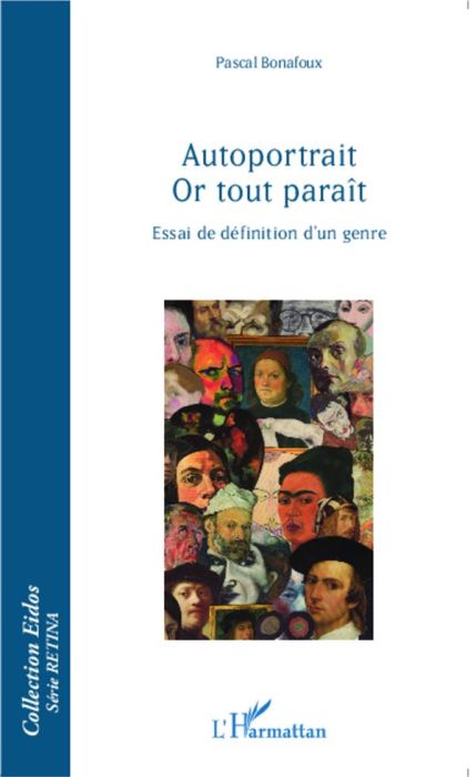 Emprunter Autoportrait or tout paraît. Essai de définition d'un genre livre